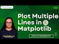 How to Plot Multiple Lines in Matplotlib Python | Plot Multiple Lines in Matplotlib