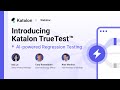 [Webinar] Introducing TrueTest™