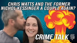 Are Chris Watts and The Former Nichol Kessinger A Couple Again? Let's Talk About It!