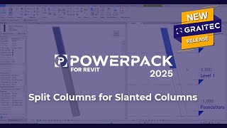 PowerPack for Revit: Split columns for slanted columns