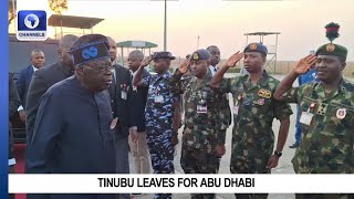 Tinubu Leaves For Abu Dhabi