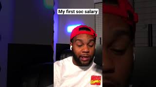 My First Soc Analyst Salary