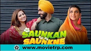 Saunkan Saunkne | New Punjabi Movies | Punjabi Movies 2022 Full Movie | Latest Punjabi Movies 2021