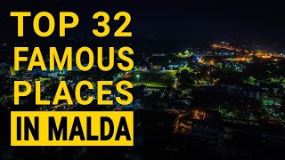 Top 32 Famous Places in Malda