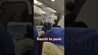 Ranchi to pune || Indigo