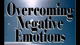 ROY MASTERS - HOW TO CONQUER NEGATIVE EMOTIONS