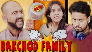 Bakchod Family - Worst family ever | S01E01|  Dinesh Singh | Yash | FlyingTeer