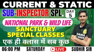 SUB INSPECTOR SPL. REVISION BATCH + TEST BATCH | NATIONAL PARK \u0026 WILD LIFE | DAY-5 | 06:00 PM | LIVE