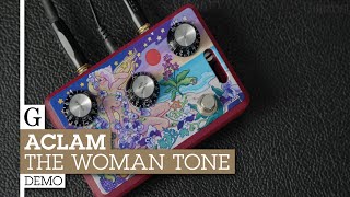 Aclam The Woman Tone Demo