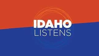 Idaho Listens