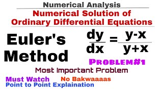 5. Euler's Method | Concept & Problem#1 | Numerical Solution of Ordinary Differential Equations