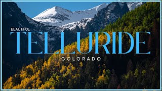 TELLURIDE COLORADO 2024 | THE BEAUTIFUL WEST