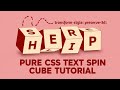 Pure CSS Cube Text Spin Animation Using HTML and CSS.  #css #html #webdevelopment #coding #animation