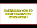 Databases: How to read this output from MySQL?