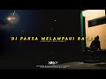 Forcy Syabana - Di Paksa Melampaui Batas [ official lyric video ]