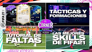 LOS REGATES, TÁCTICAS Y JUGAGORES MÁS META DE FIFA 21 | EL CÓRNER |