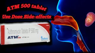 ATM 500 tablet uses in hindi/Azithromycin 500 mg tablet use in hindi /Antibiotic tablet for typhoid