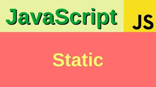 Static properties and methods - Basic JavaScript Fast (27)