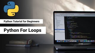 7. Python For Loops | | Python Bangla Tutorials for Beginners