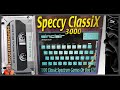 ZX Spectrum - Speccy ClassiX 3000 -  Classics or Fillers?