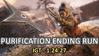 Sekiro: Purification Ending Run IGT 1:24:27 UNCUT - No True Death - (PS4)