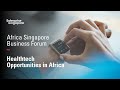 Healthtech Opportunities in Africa