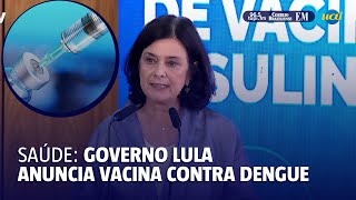 Governo Federal anuncia a vacina contra dengue para 2026