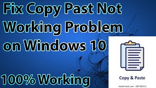 How to Fix Copy Past Not Working Problem on Windows 10