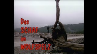 Herbert Achternbusch: Das Schaf im Wolfspelz