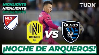 HIGHLIGHTS | Nashville vs SJ Earthquakes | MLS 2022 | TUDN