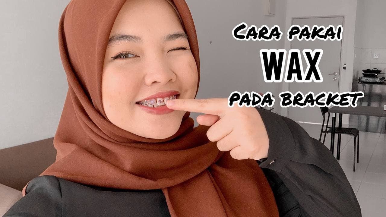 Cara Pakai Wax Braces | How To Use Wax For Braces - YouTube