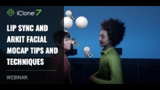 [Webinar] Lip Sync and ARKit Facial Mocap Tips & Techniques