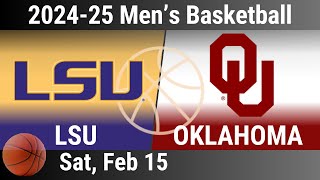 2025 Feb 15 MBB LSU Tigers vs Oklahoma OU Sooners 2024-25 Men's Basketball 20250215