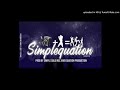 SIMPLEQUATION RIDDIM OFFICIAL MIXTAPE BY DJ WASHY