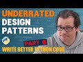 Two UNDERRATED Design Patterns 💡 Write BETTER PYTHON CODE Part 6