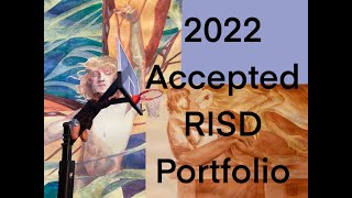 Accepted RISD Portfolio 2022