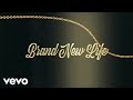 Brandee Younger - Brand New Life (Lyric Video) ft. Mumu Fresh