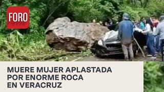 Mujer muere aplastada por enorme roca que cae sobre auto en Veracruz - NoticiasMx