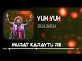 Selda Bağcan - Yuh Yuh ( RemixLife ) Uzaktan yakından yuh çekme bana.