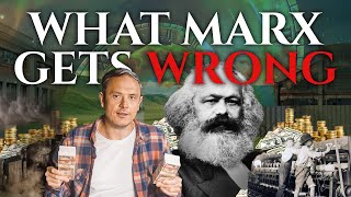 What Marx got Wrong