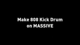 Create 808 Kick on Massive