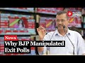 Exit Poll 2024: Arvind Kejriwal Attacks BJP Over Alleged Exit Polls Manipulations