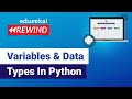 Variables & Data Types In Python | Python Tutorial For Beginners | Python  | Edureka  Rewind - 4