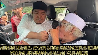 KABAR TERBARU ~ KEDATANGAN TAMU SPESIAL HABIB WAN SEHAN DI AL BA`LAWi  CENTRE~KPMA