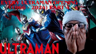 I Reacted To Every Ultraman Opening (1966 - 2024) Part 4