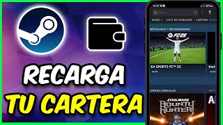 Cómo Recargar tu Cartera de Steam desde el Móvil Rápido y Fácil