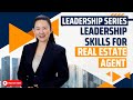 Leadership in Real Estate: Communication, Adaptability, and Decision Making