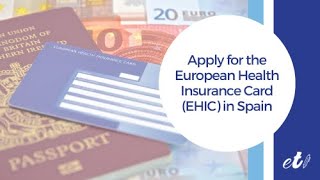 🖊 How to Apply for the European Health Insurance Card in Spain?