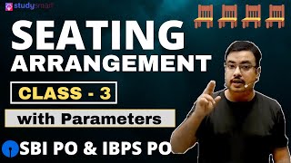 SBI PO | Seating Arrangements with Parameters like Blood Relations | IBPS PO IBPS CLERK | Class 3