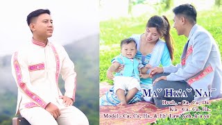 Maˇ Hk'aˇ Naiˉ - Caˬ Caˬ Haꞈ#2023 Lahu Love Song# Offical MV..